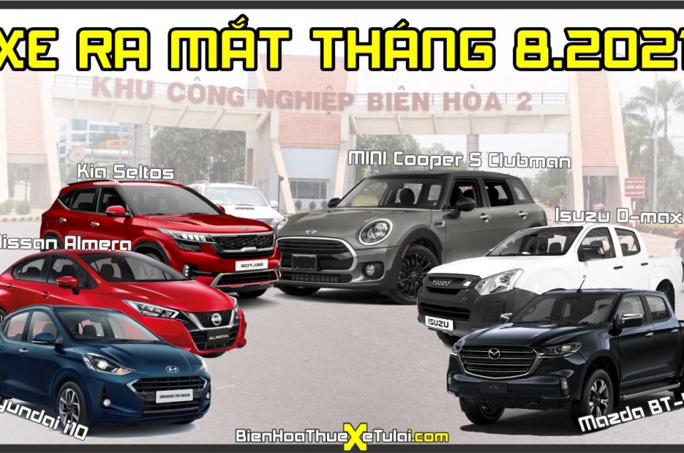 Những mẫu xe ra mắt trong tháng 8 tại Biên Hòa